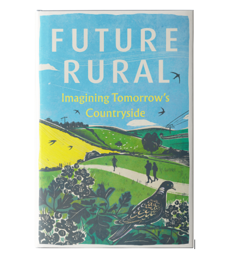 CPRE Centenary Book on Future Rural